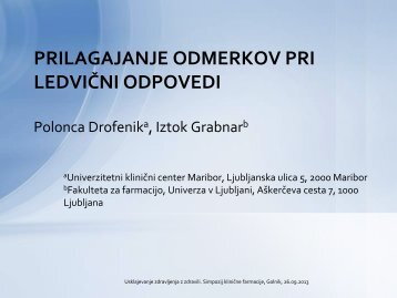 KliniÄna farmacija 2013 - prilagajanje odmerkov pri ledviÄni odpovedi