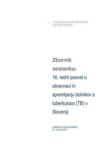 Zbornik sestanka: 16. redni posvet o obravnavi in ... - BolniÅ¡nica Golnik