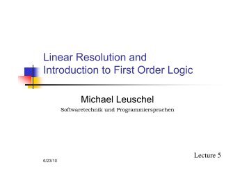 Linear Resolution and Introduction to First Order Logic