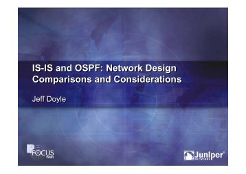 IS-IS and OSPF: Network Design Comparisons and ... - JANOG