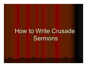 How to Write Crusade Sermons - Good News Gospel Explosion