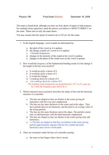 1 1 Physics 198 Final Exam-Solution December 16, 2008 The exam ...