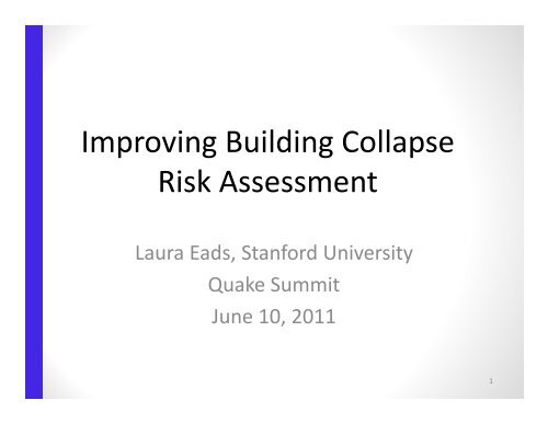 I i B ildi C ll Improving Building Collapse Risk Assessment - MCEER