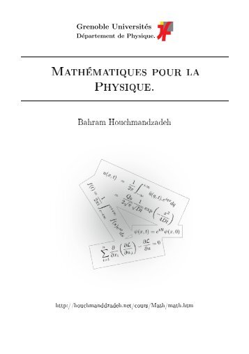 Mathématiques pour la Physique. - Bahram HOUCHMANDZADEH