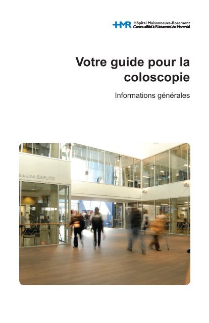 votre guide pour la coloscopie - BibliothÃ¨que mÃ©dicale de l'hÃ´pital ...