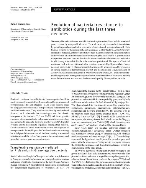 Evolution of bacterial resistance to antibiotics during the last three ...