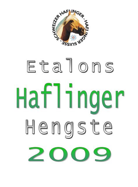 Online-Hengstkatalog (pdf, 1.5MB) - Schweizer Haflingerverband