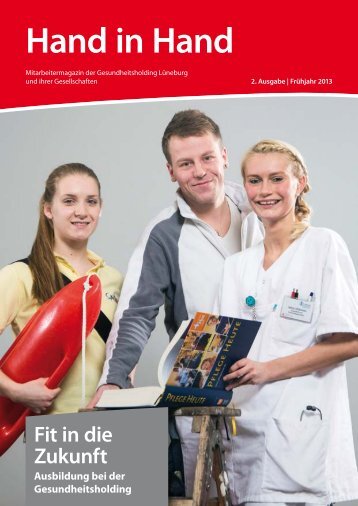 2. Ausgabe, FrÃ¼hjahr 2013 - Gesundheitsholding LÃ¼neburg