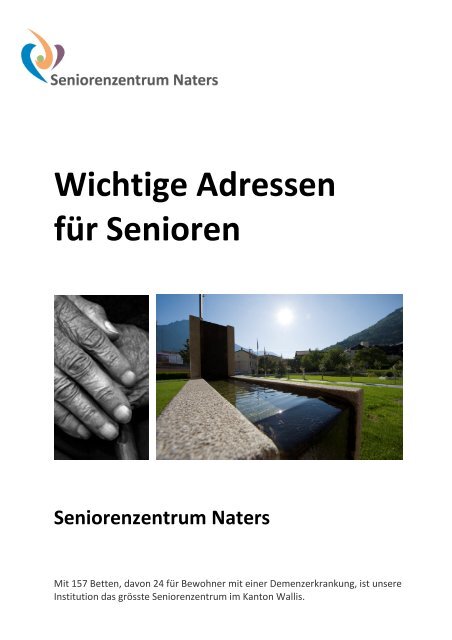 Flyer Wichtige Adressen fÃ¼r Senioren - Seniorenzentrum Naters