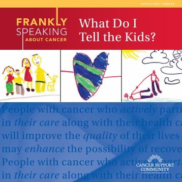 Frankly-Speaking-About-Cancer-What-Do-I-Tell-the-Kids