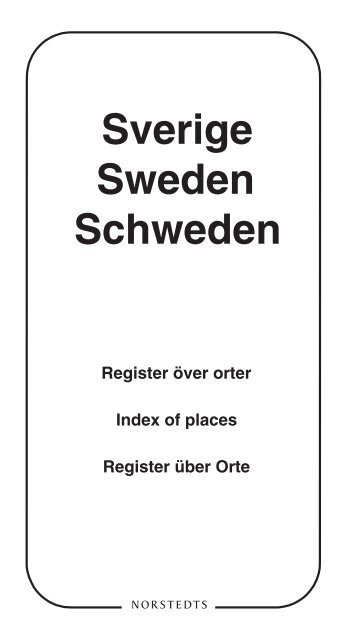 Register über schwedische Orte Index of places of Sweden - Norstedts