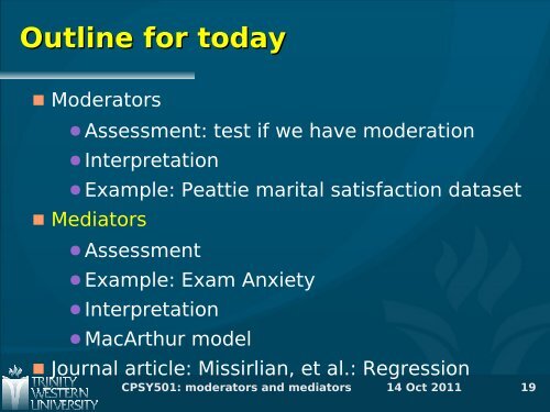 Moderators and Mediators