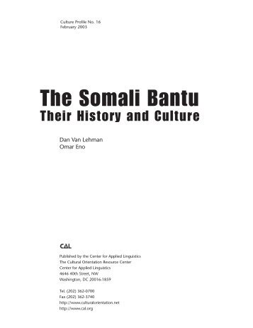 The Somali Bantu: Their History and Culture - HartfordInfo.org