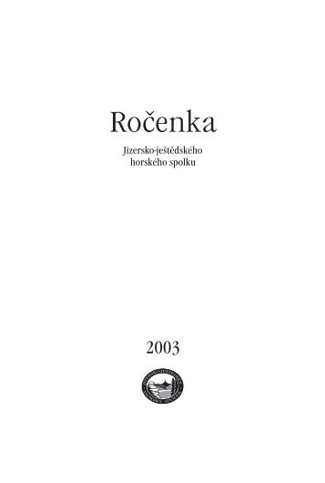 Roc?enka 2003 - Jizersko-jeÅ¡tÄdskÃ½ horskÃ½ spolek