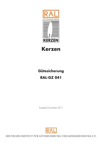 Kerzen Gütesicherung RAL-GZ 041 - Gütegemeinschaft Kerzen