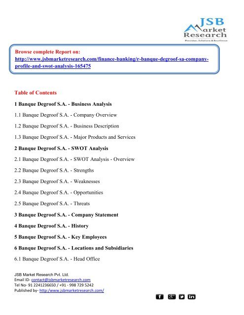 JSB Market Research: Banque Degroof S.A. : Company Profile and SWOT Analysis