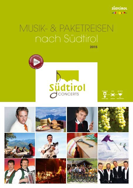 SÜDTIROL CONCERTS | Musik- & Paketreisen nach Südtirol 2015