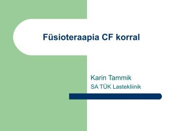 Füsioteraapia CF korral