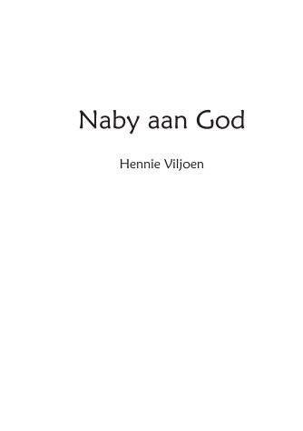 Lees hierdie pragtige boek van Hennie Viljoen. - Eer Aan God Alleen