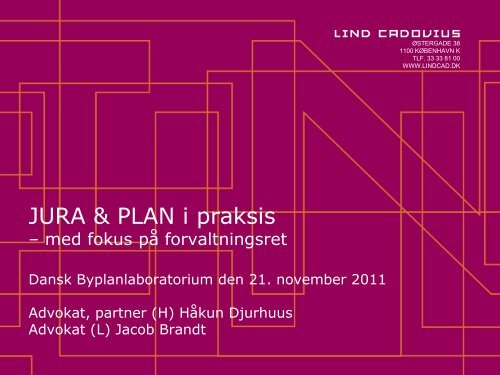 JURA & PLAN i praksis - Dansk Byplanlaboratorium