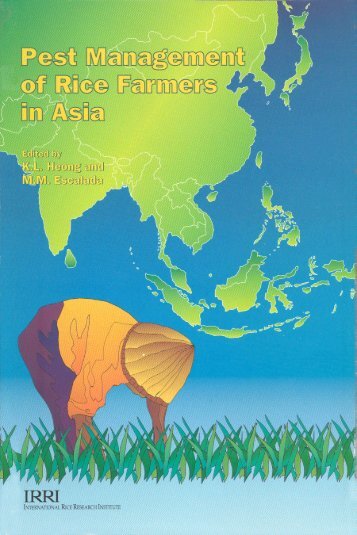 Pest management of rice farmers in Asia - IRRI books - International ...