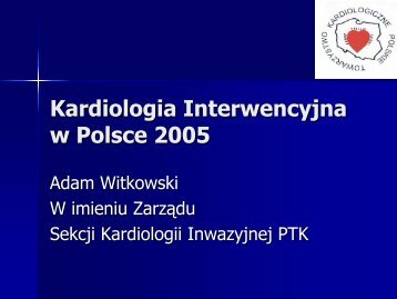 Kardiologia Interwencyjna w Polsce 2005