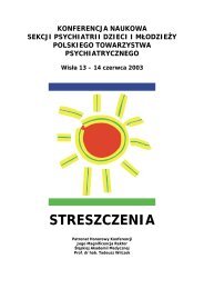 Konferencja Naukowa Sekcji Psychiatrii Dzieci i MÂ³odzieÂ¿y PTP ...
