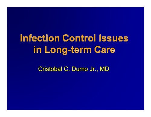 Infection Control Issues in Long-term Care