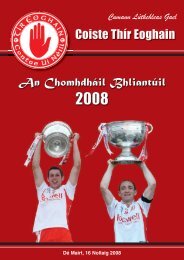 Coiste Thir Eoghain Annual Report Book 2008 - Tyrone GAA | Tir ...