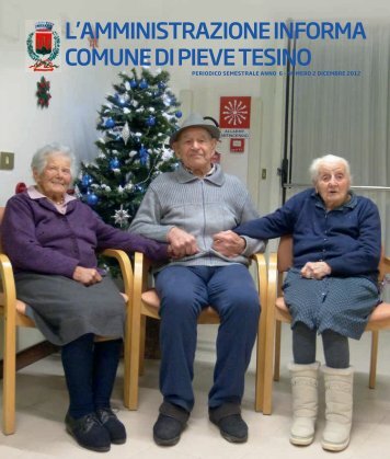 Anno VI - Numero 2 - Dicembre 2012 - Comune di Pieve Tesino