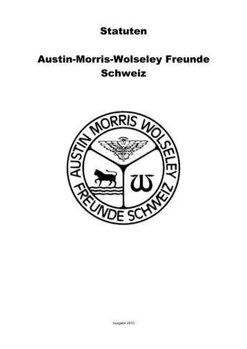 Statuten Austin-Morris-Wolseley Freunde Schweiz