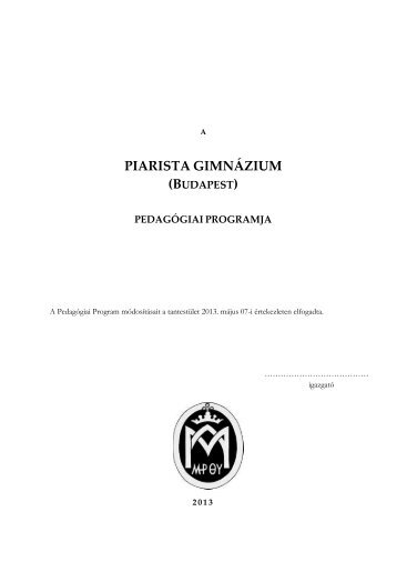 PedagÃ³giai program - Piarista GimnÃ¡zium, Budapest