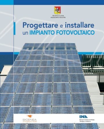 Progettare ed installare un impianto fotovoltaico - Enea