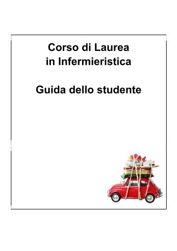 Corso di Laurea in Infermieristica Guida dello studente - Cottolengo
