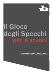 | anno scolastico 2011/2012 - Il gioco degli specchi