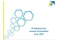 PI Industries Ltd. Investor Presenta!on June, 2012