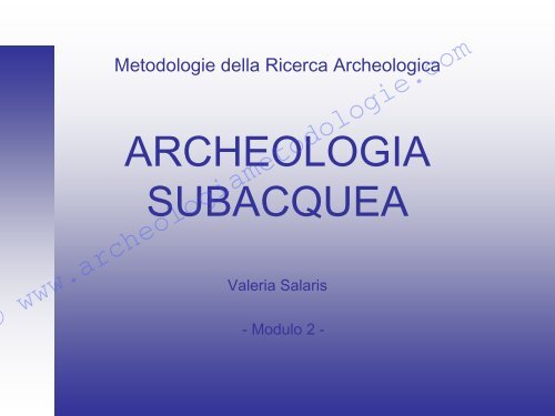 Valeria Salaris - Archeologia Subacquea