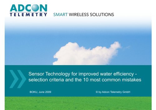 Using modern sensor technology to improve water usage ... - adagio