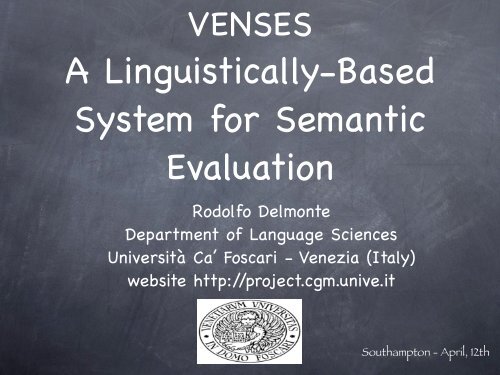 VENSES - A Linguistically-Based System for ... - UniversitÃ  Ca