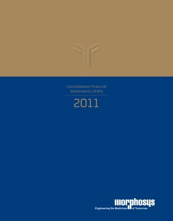 Consolidated Financial Statements (IFRS) 2011 - MorphoSys