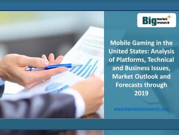 US Business Issues in Mobile Gaming Market Forecast 2019