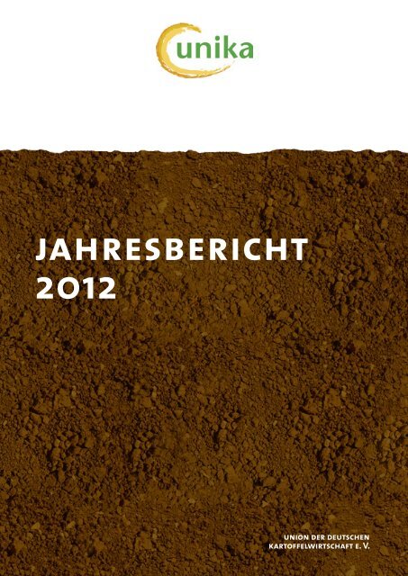 jahresbericht 2012 - UNIKA - Union der Deutschen ...