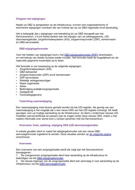 Omgaan met wijzigingen Nadat uw GBZ is aangesloten op de ...