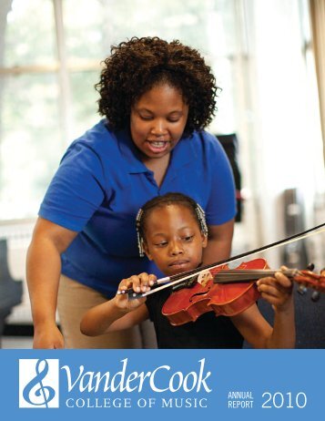 ANNUAL REPORT 2010 - VanderCook College of Music