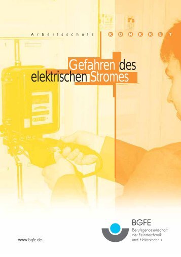 des elektrischen Stromes Gefahren - M/S VisuCom GmbH