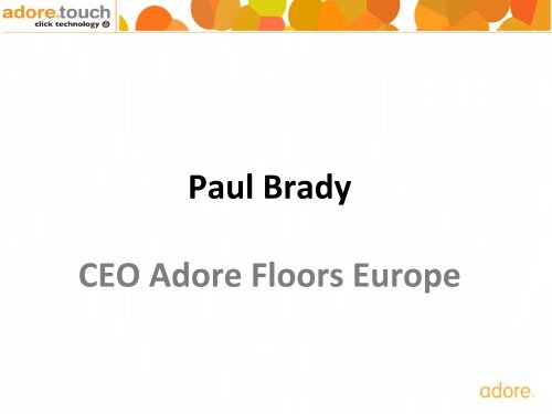 Paul Brady CEO Adore Floors Europe - The Flooring Show