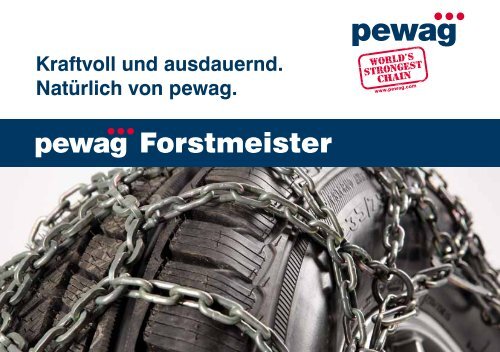 die Ketten für jeden Anwendungsbereich. - Pewag