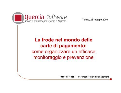 La Frode Nel Mondo Delle Carte Di Pagamento Quercia
