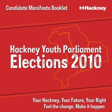 HYP Candidate Manifesto Booklet 2010 .pdf - Young Hackney