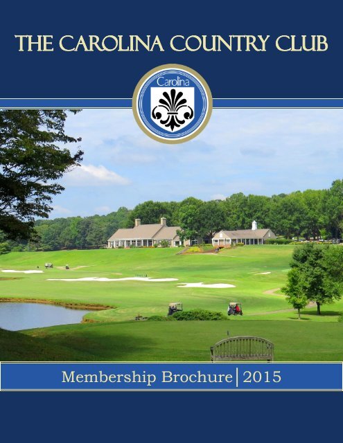 The Carolina Country Club - Membership